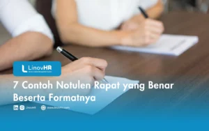 7 Contoh Notulen Rapat yang Benar Beserta Formatnya