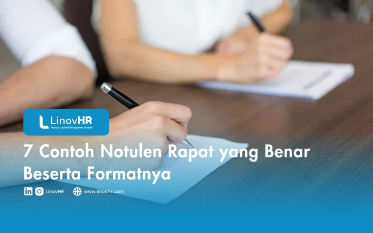 7 Contoh Notulen Rapat yang Benar Beserta Formatnya