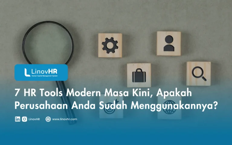 7 HR Tools Modern Masa Kini, Apakah Perusahaan Anda Sudah Menggunakannya