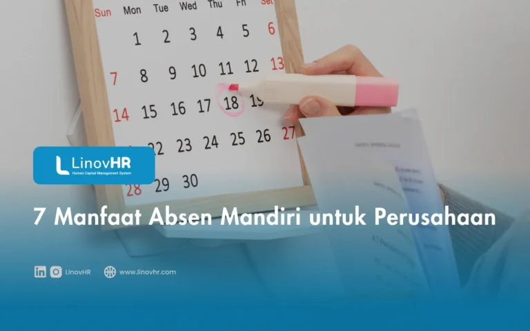 7 Manfaat Absen Mandiri untuk Perusahaan