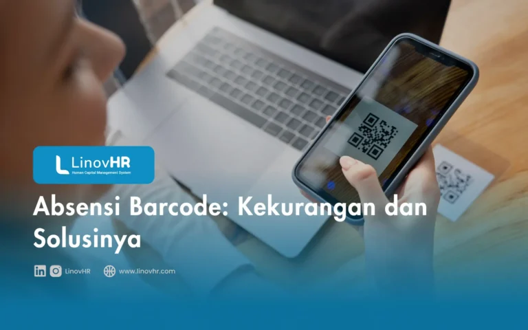 Absensi Barcode Kekurangan dan Solusinya