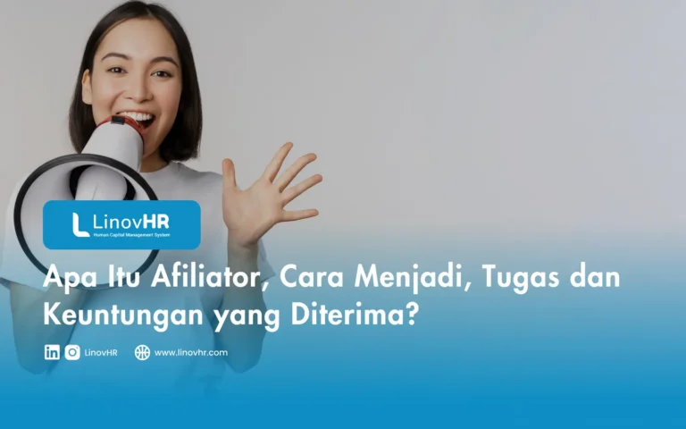 Apa Itu Afiliator, Cara Menjadi, Tugas dan Keuntungan yang Diterima