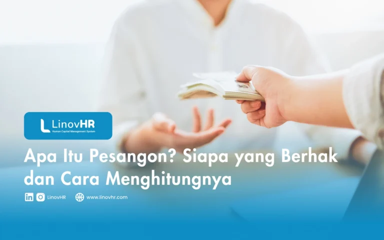Apa Itu Pesangon Siapa yang Berhak dan Cara Menghitungnya