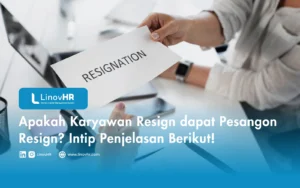 Apakah Karyawan Resign dapat Pesangon Resign Intip Penjelasan Berikut!