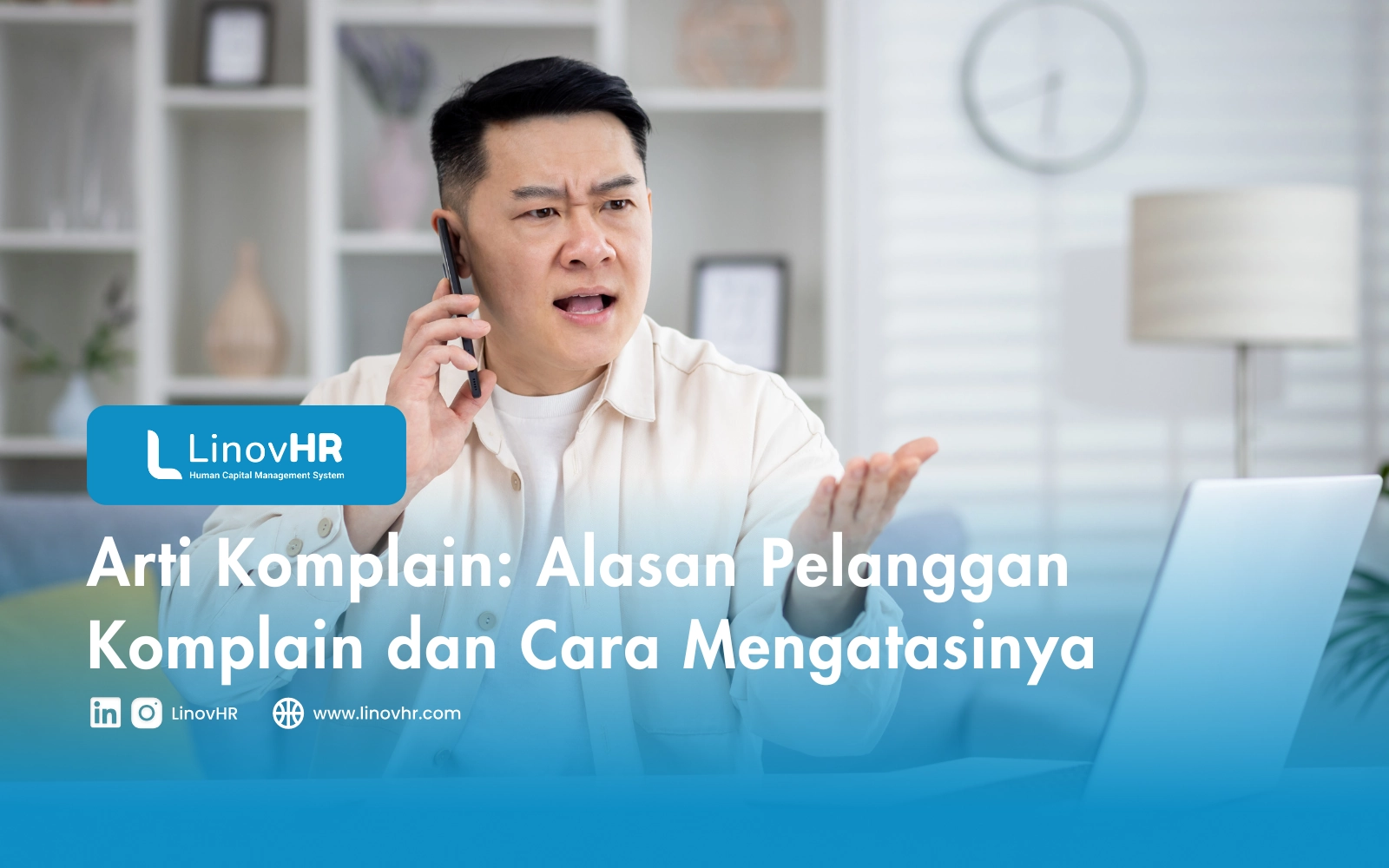 Arti Komplain: Alasan Pelanggan Komplain dan Cara Mengatasinya