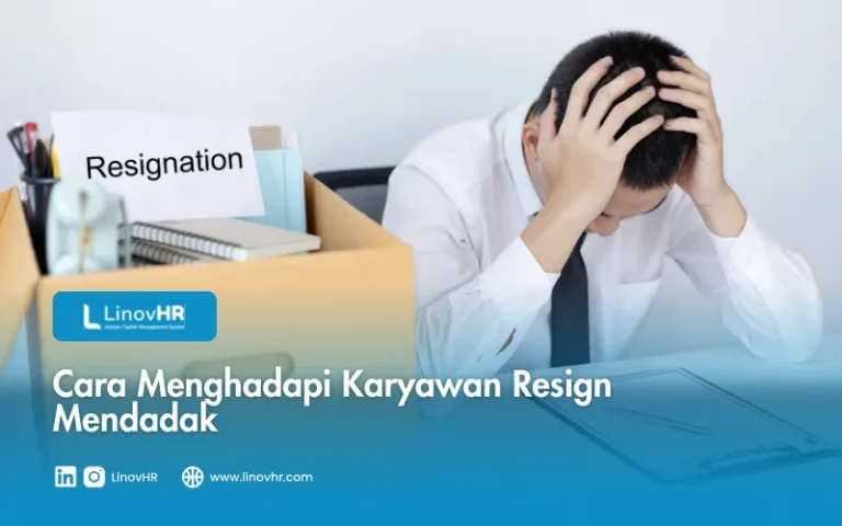 Cara-Menghadapi-Karyawan-Resign-Mendadak