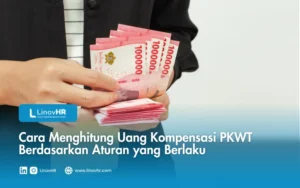 Berikut adalah beberapa contoh mengenai perhitungan uang kompensasi karyawan PKWT yang dapat Anda ketahui.