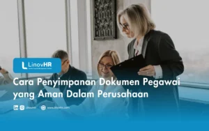 Cara Penyimpanan Dokumen Pegawai yang Aman Dalam Perusahaan