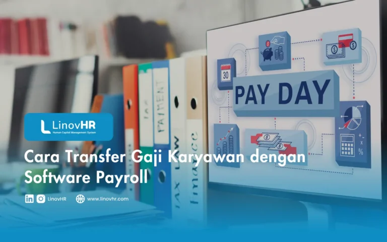 Cara Transfer Gaji Karyawan dengan Software Payroll