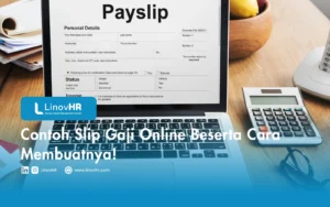 Contoh Slip Gaji Online Beserta Cara Membuatnya!