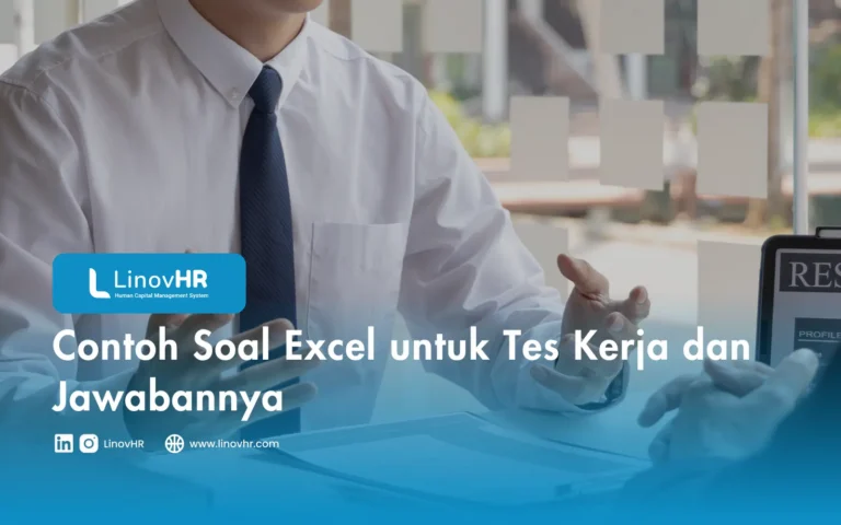 Contoh Soal Excel untuk Tes Kerja dan Jawabannya