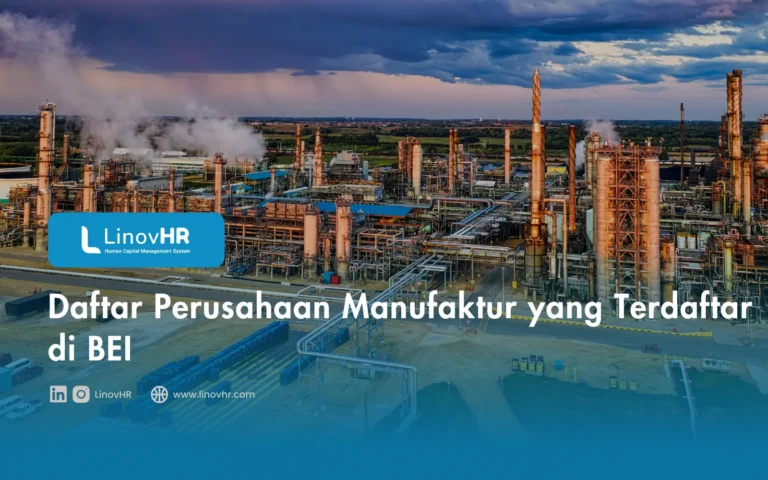Daftar Perusahaan Manufaktur yang Terdaftar di BEI