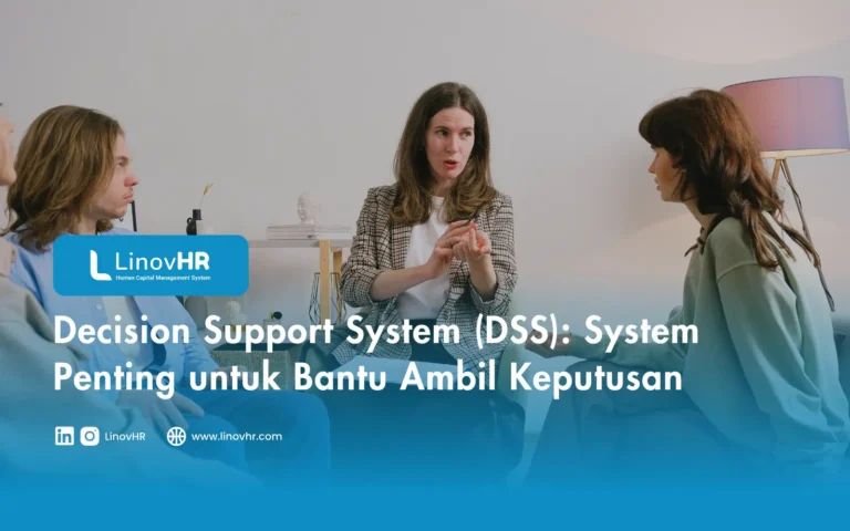 Decision Support System (DSS): System Penting untuk Bantu Ambil Keputusan