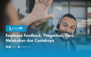 Employee Feedback: Pengertian, Cara Melakukan dan Contohnya