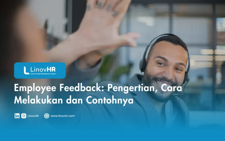 Employee Feedback: Pengertian, Cara Melakukan dan Contohnya