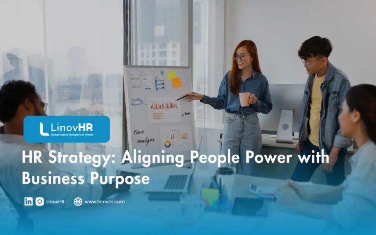 HR Strategy: Aligning People Power with Business Purpose