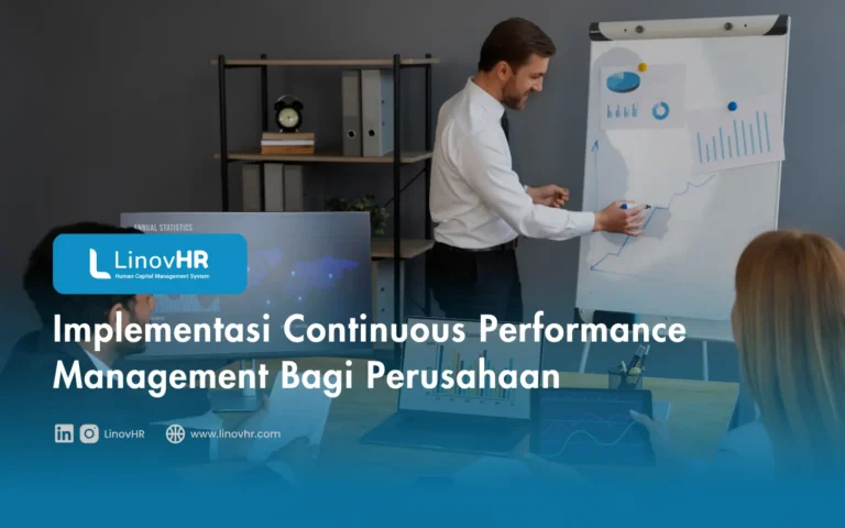 Implementasi Continuous Performance Management Bagi Perusahaan