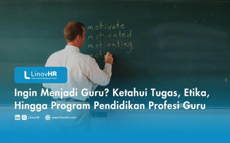 Ingin Menjadi Guru Ketahui Tugas, Etika, Hingga Program Pendidikan Profesi Guru
