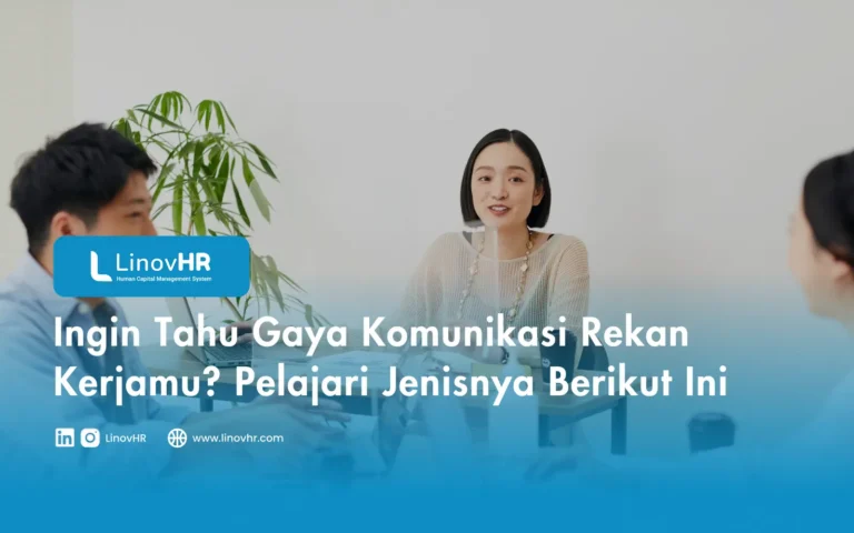 Ingin Tahu Gaya Komunikasi Rekan Kerjamu? Pelajari Jenisnya Berikut Ini