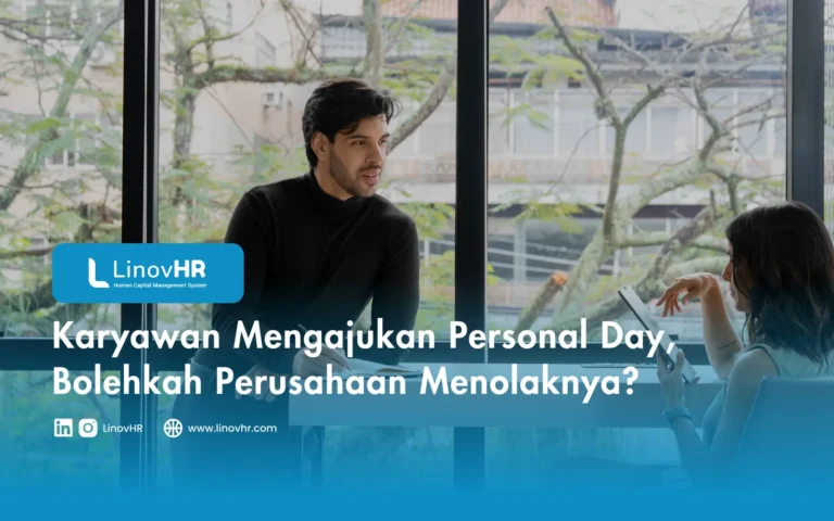 Karyawan Mengajukan Personal Day, Bolehkah Perusahaan Menolaknya