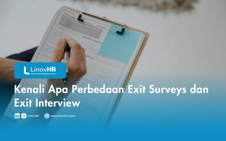 Kenali Apa Perbedaan Exit Surveys dan Exit Interview
