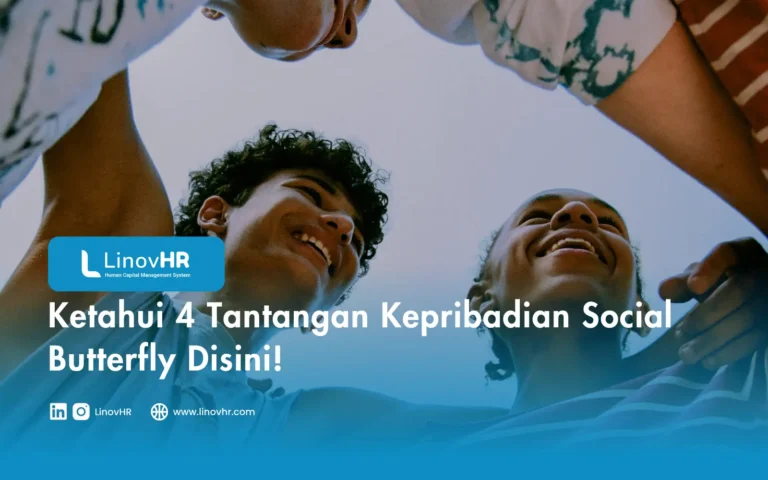 Ketahui 4 Tantangan Kepribadian Social Butterfly Disini!