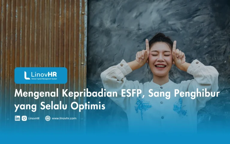 Mengenal Kepribadian ESFP, Sang Penghibur yang Selalu Optimis