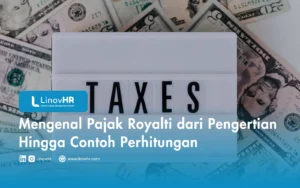 Mengenal Pajak Royalti dari Pengertian Hingga Contoh Perhitungan
