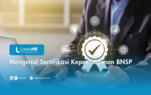 Mengenal Sertifikasi Kepemimpinan BNSP