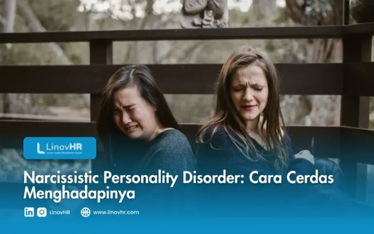 Narcissistic Personality Disorder Cara Cerdas Menghadapinya