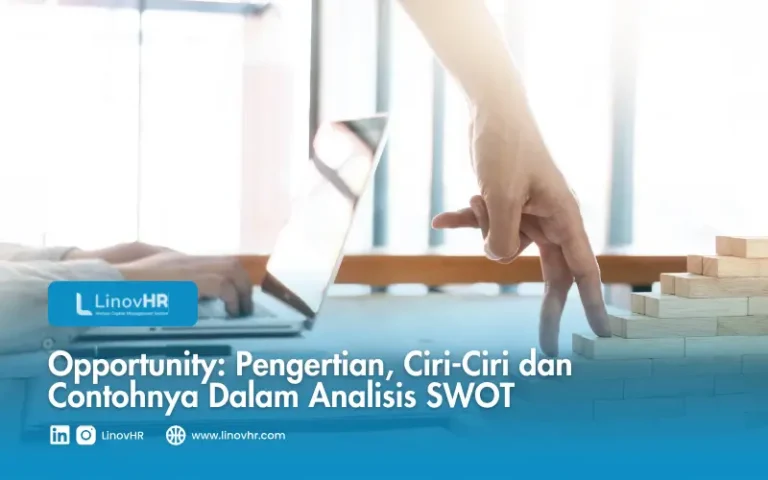 Opportunity Pengertian, Ciri-Ciri dan Contohnya Dalam Analisis SWOT