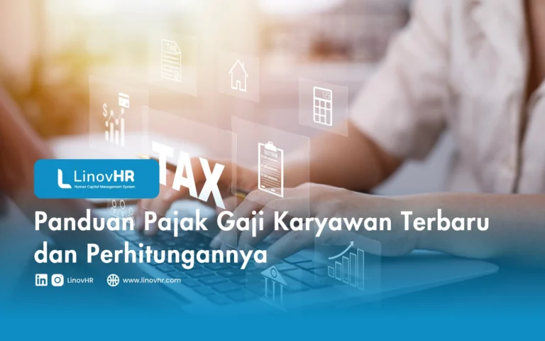 Panduan Pajak Gaji Karyawan Terbaru dan Perhitungannya