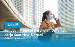 Panduan Protokol Kesehatan Di Tempat Kerja Saat New Normal