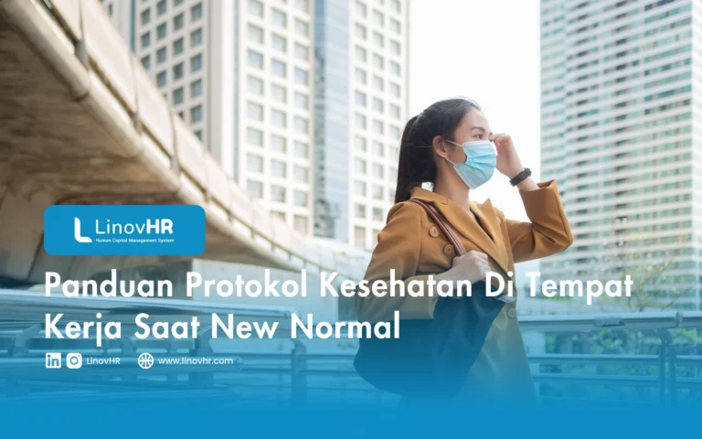 Panduan Protokol Kesehatan Di Tempat Kerja Saat New Normal
