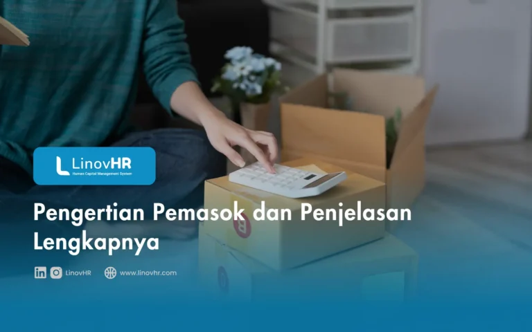Pengertian Pemasok dan Penjelasan Lengkapnya