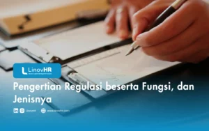 Pengertian Regulasi beserta Fungsi, dan Jenisnya