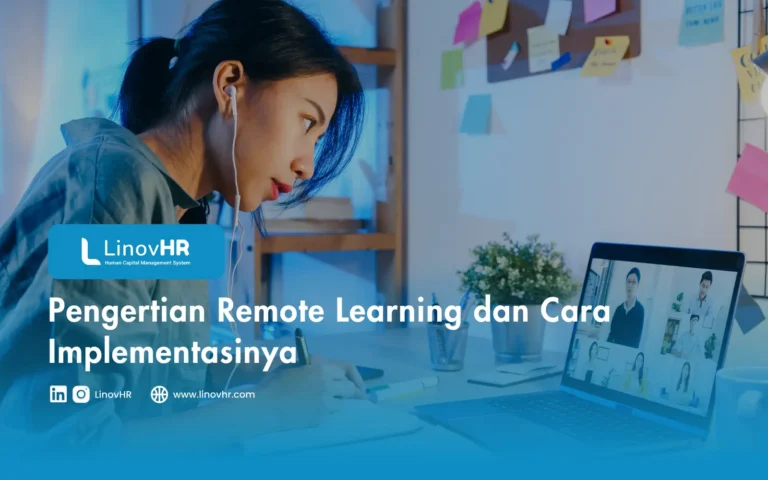 Pengertian Remote Learning dan Cara Implementasinya