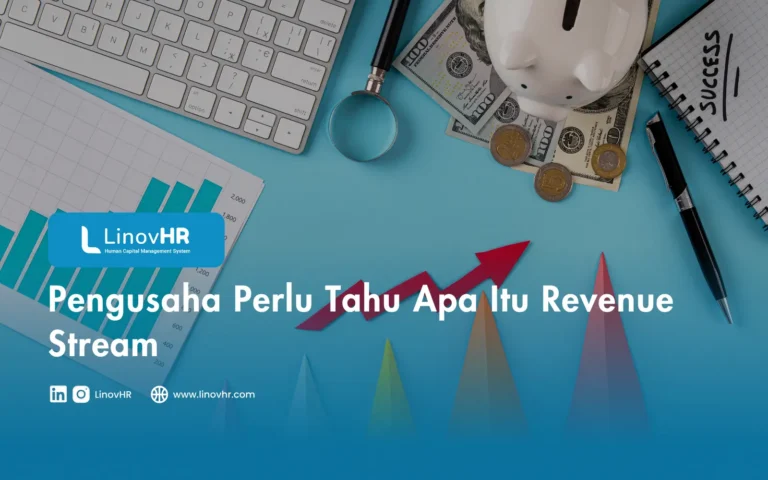 Pengusaha Perlu Tahu Apa Itu Revenue Stream