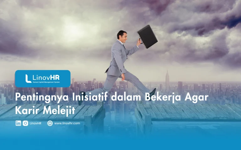 Pentingnya Inisiatif dalam Bekerja Agar Karir Melejit