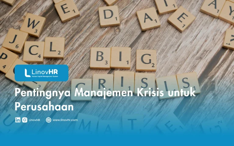 Pentingnya Manajemen Krisis untuk Perusahaan