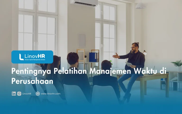 Pentingnya Pelatihan Manajemen Waktu di Perusahaan