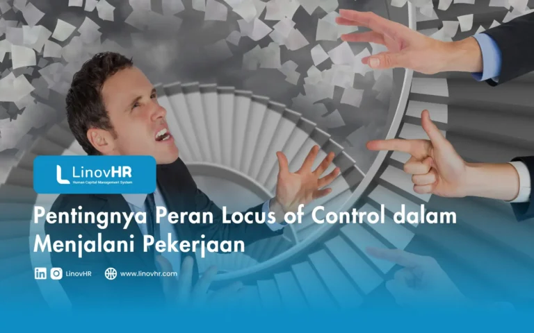 Pentingnya Peran Locus of Control dalam Menjalani Pekerjaan
