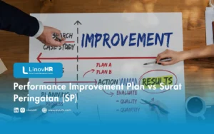 Performance Improvement Plan vs Surat Peringatan (SP)