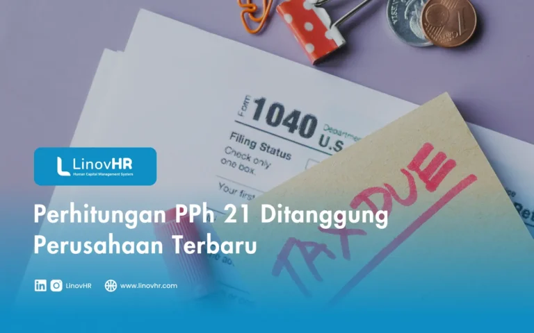 Perhitungan PPh 21 Ditanggung Perusahaan Terbaru