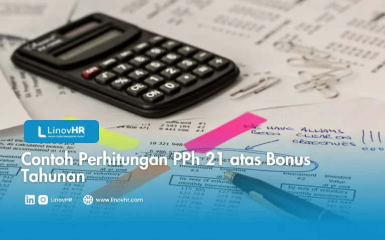 Contoh Perhitungan PPh 21 atas Bonus Tahunan Karyawan