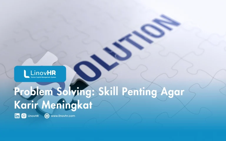 Problem Solving Skill Penting Agar Karir Meningkat