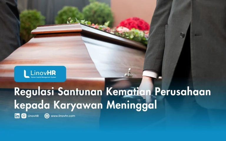 Regulasi Santunan Kematian Perusahaan kepada Karyawan Meninggal