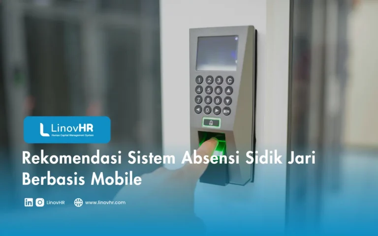 Rekomendasi Sistem Absensi Sidik Jari Berbasis Mobile