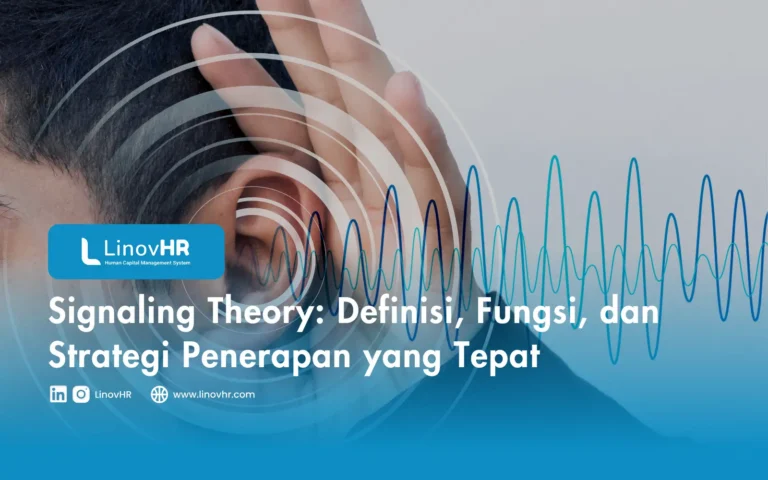 Signaling Theory Definisi, Fungsi, dan Strategi Penerapan yang Tepat
