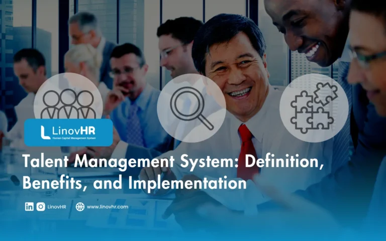 Talent Management System Definition, Benefits, and Implementation